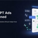 Why ChatGPT Ads Feel Less Like Ads and More Like Recommendations
